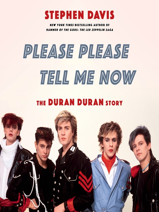Title details for Please Please Tell Me Now by Stephen Davis - Available